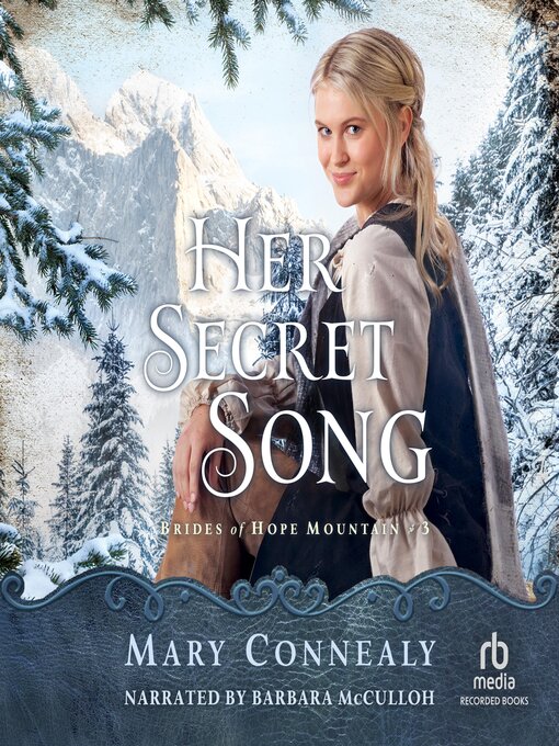 Title details for Her Secret Song by Mary Connealy - Available